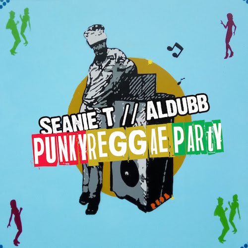 Cover: Seanie T & Aldubb - Punky Reggae Party (Rob Smith aka RSD Straight Mix)