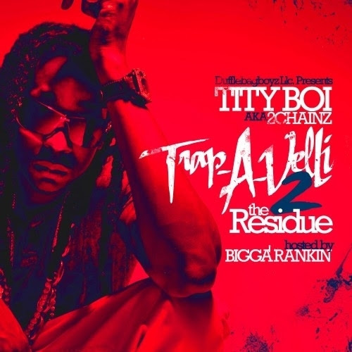 Tity Boi Trap-a-velli 2 the Residue-front-large