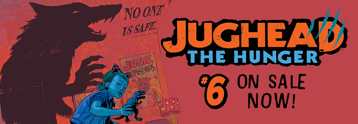 JUGHEAD: THE HUNGER #6 