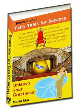 Rewrite your Fairy Tales for Success