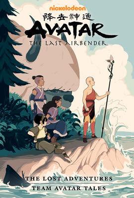 The Lost Adventures and Team Avatar Tales (Avatar: The Last Airbender) PDF