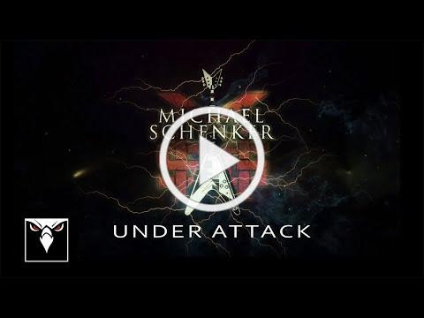 MICHAEL SCHENKER GROUP - Under Attack (Official Lyric Video)