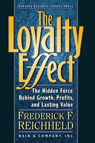 The Loyalty Effect: The Hidden Force Behind Growth, Profits, and Lasting Value EPUB