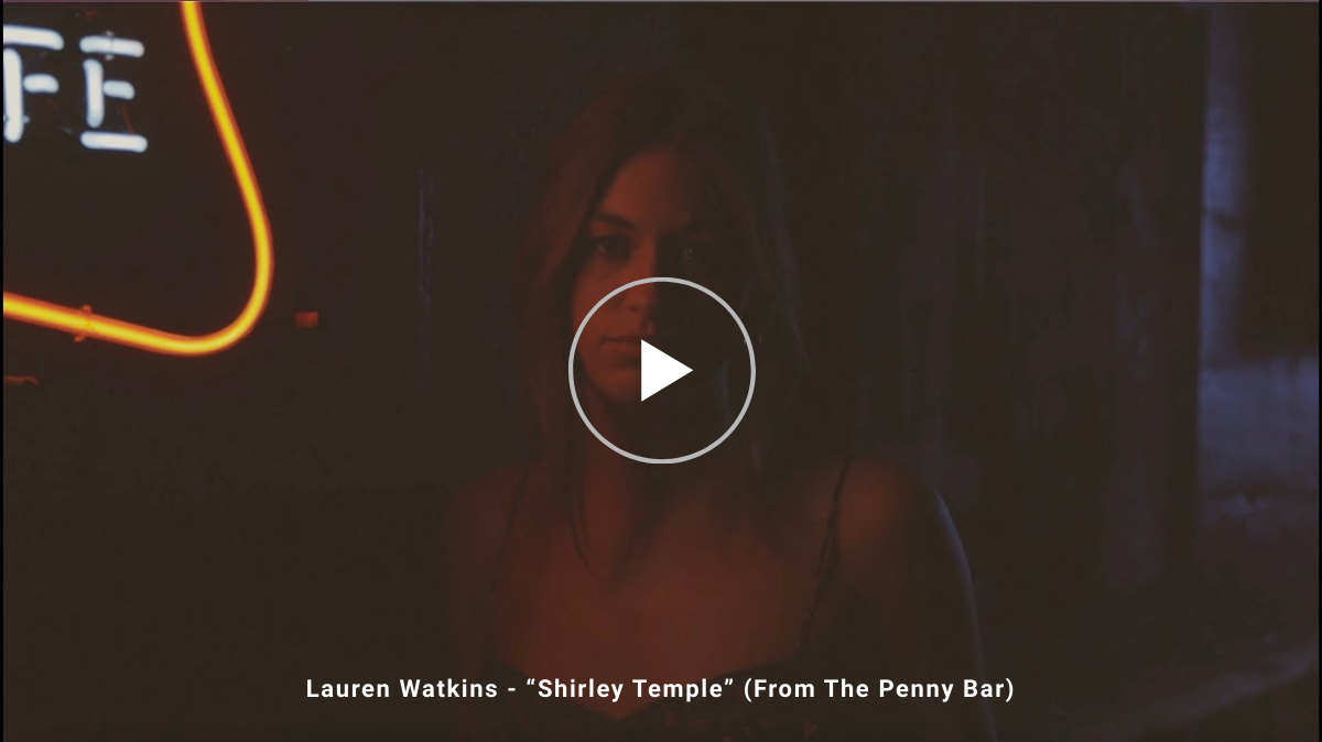 Lauren Watkins - “Shirley Temple” (From The Penny Bar)
