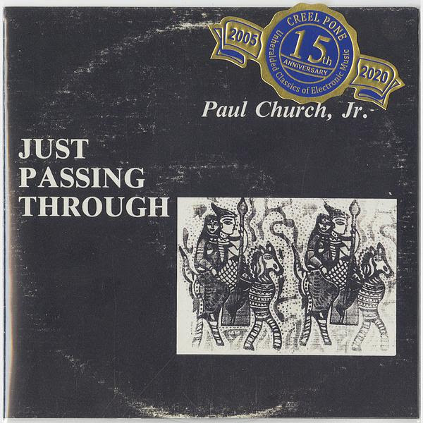 [CP 289 CD] Paul Church Jr.; Just Passing Through