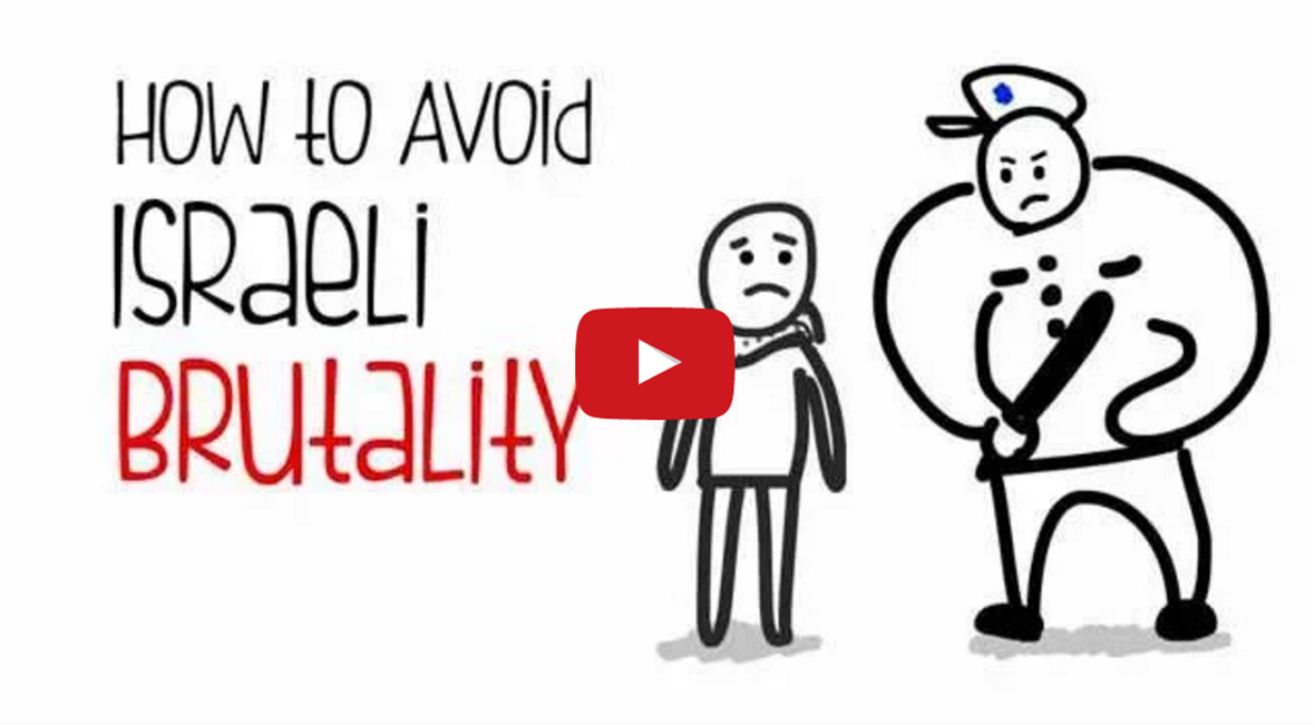 How to Avoid Israeli Brutality Avoid Israeli Brutality