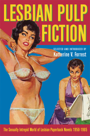 Lesbian Pulp Fiction: The Sexually Intrepid World of Lesbian Paperback Novels, 1950-1965 EPUB
