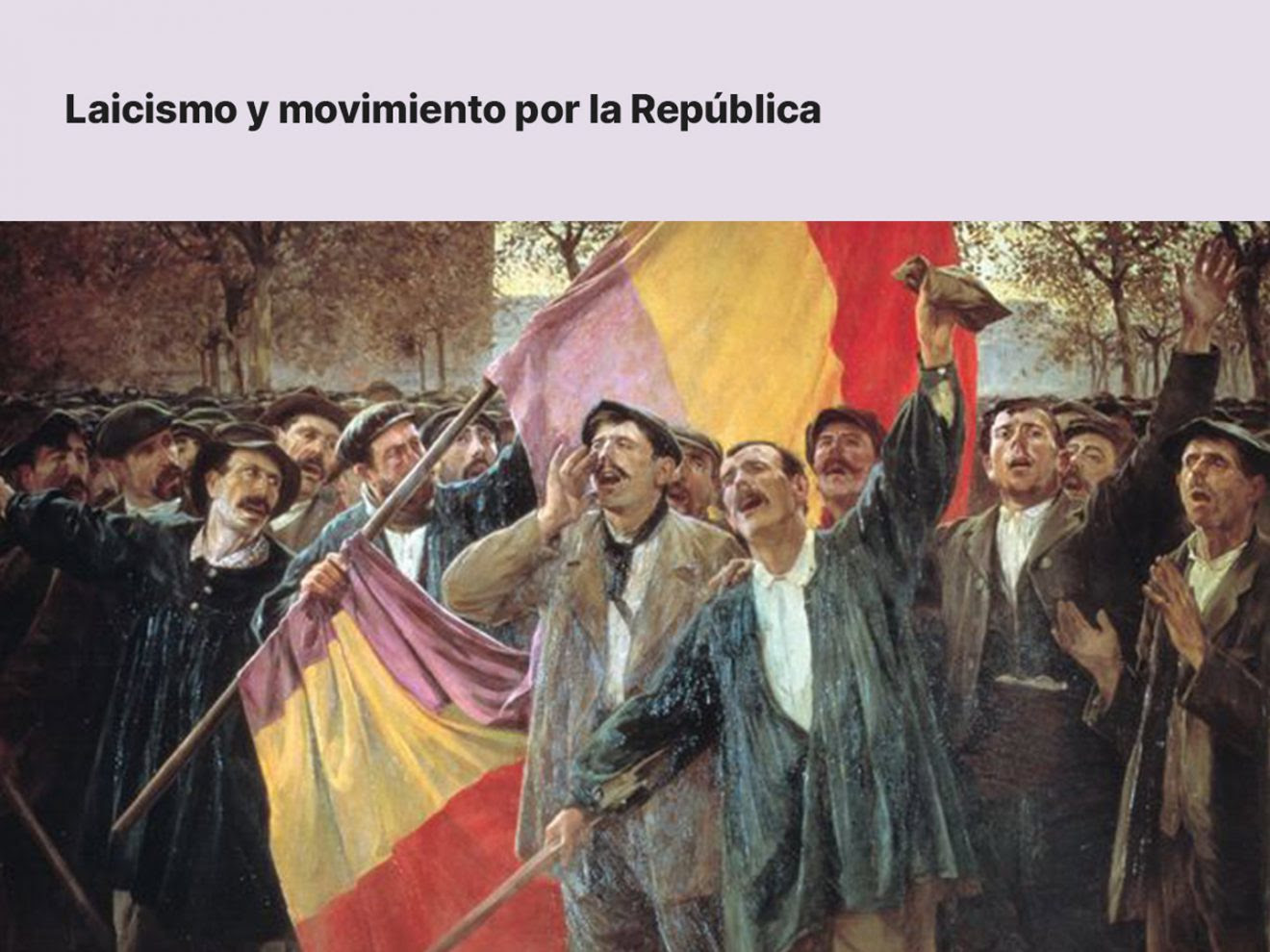 Laicismo y movimiento por la República · por Fermín Rodríguez