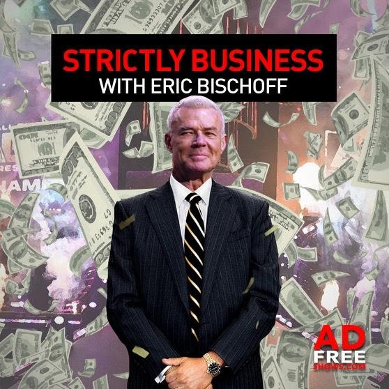 Strictly Business With Eric Bischoff.jpg