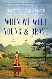 When We Were Young & Brave