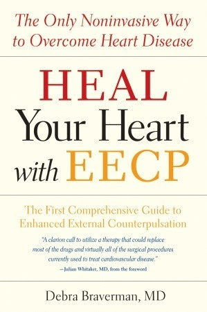 Heal Your Heart with EECP: The Only Noninvasive Way to Overcome Heart Disease EPUB