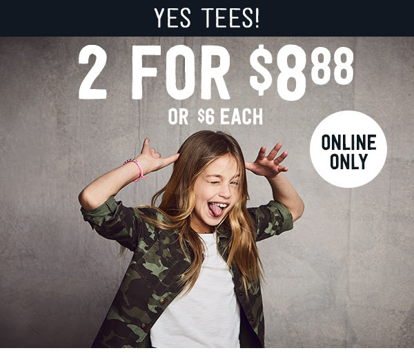 Tees. 2 for $8.88