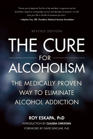 The Cure for Alcoholism: The Medically Proven Way to Eliminate Alcohol Addiction PDF