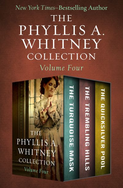 The Phyllis A. Whitney Collection Volume Four
