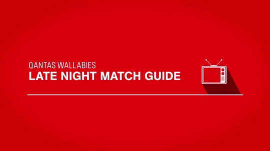 Qantas Wallabies Late Night Guide