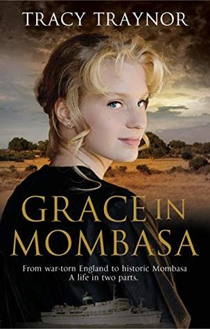 Grace in Mombasa by Tracy Traynor
