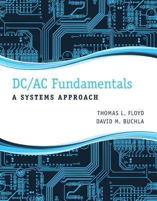 DC/AC Fundamentals: A Systems Approach EPUB