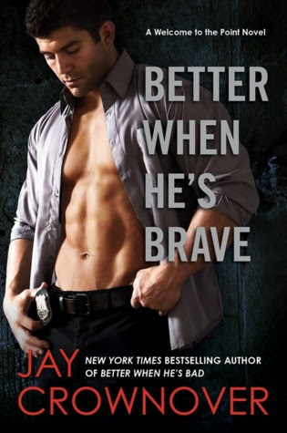 Better When He's Brave (Welcome to the Point, #3) EPUB