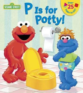 P is for Potty! (Sesame Street) in Kindle/PDF/EPUB