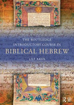 The Routledge Introductory Course in Biblical Hebrew EPUB