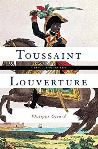 Toussaint Louverture: A Revolutionary Life EPUB