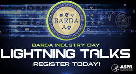 image of BARDA logo with the words "BARDA Industry Day, Lightening Talks, Register Today"
