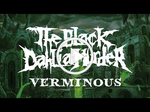 The Black Dahlia Murder - Verminous (FULL ALBUM)