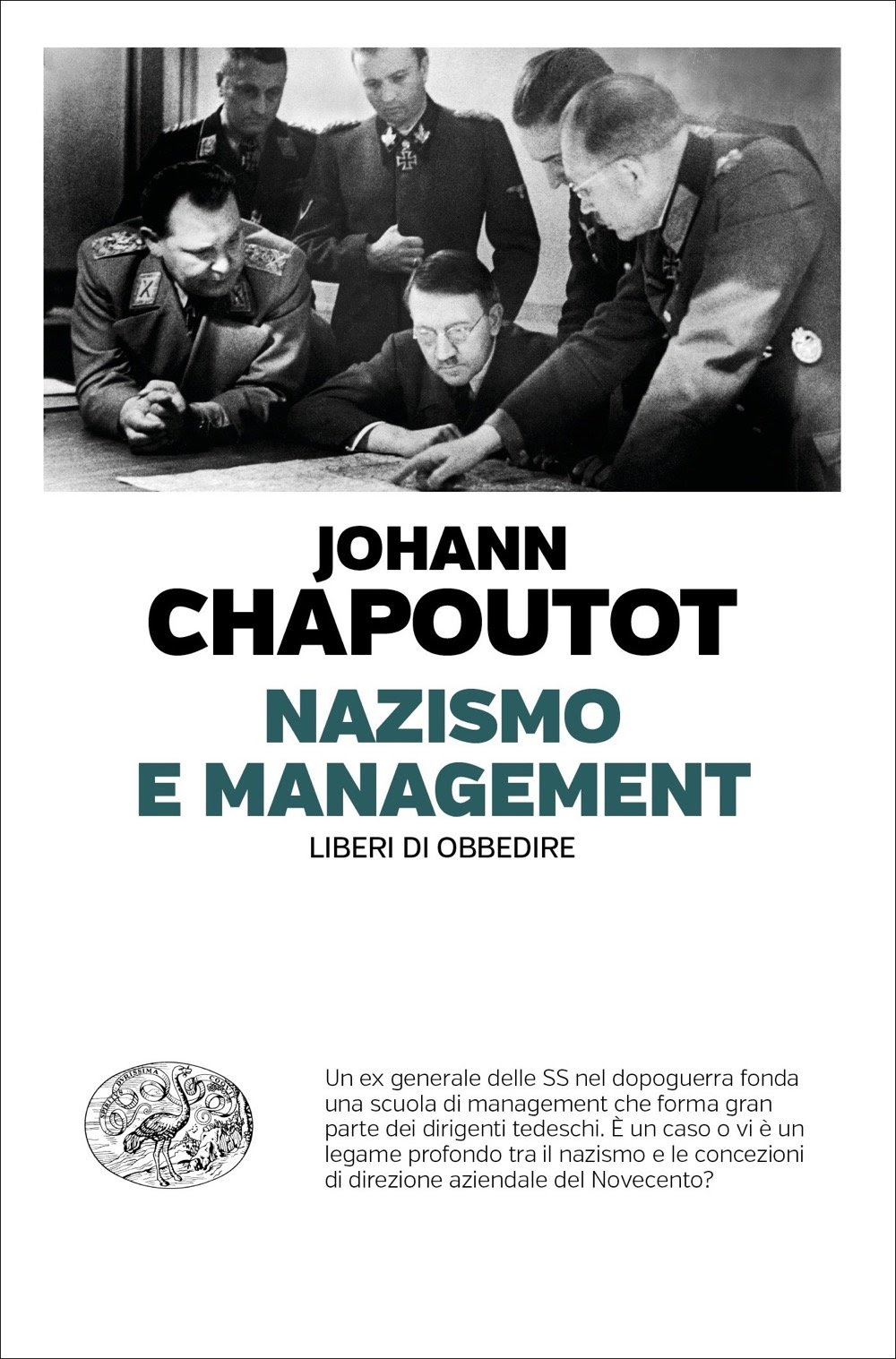 Nazismo e management: Liberi di obbedire in Kindle/PDF/EPUB