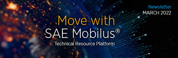 Move with SAE Mobilus® - March 2022 Newsletter