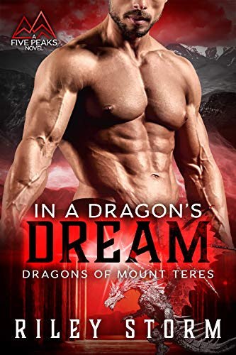 Cover for 'In a Dragon's Dream (Dragons of Mount Teres Book 3)'