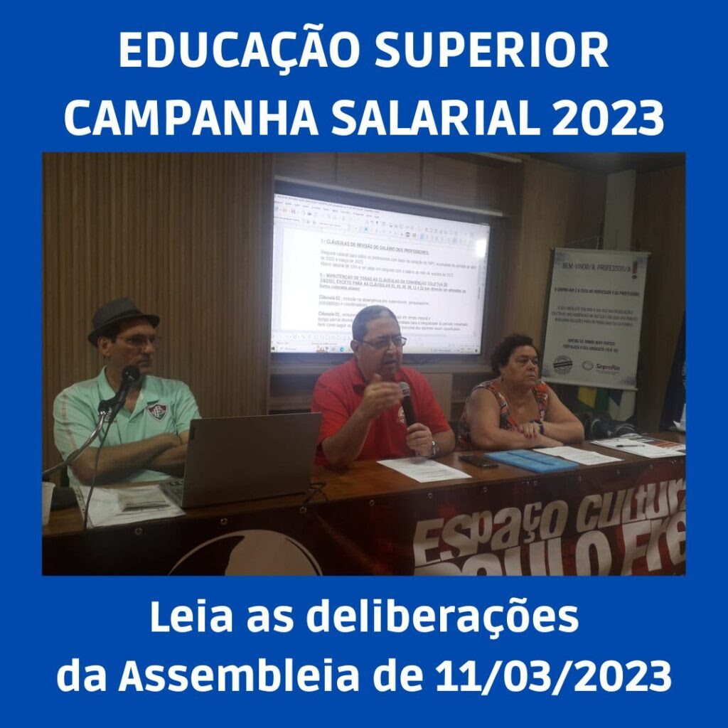 Ed. Superior – assembleia aprova pauta de reivindicações para Campanha Salarial 2023