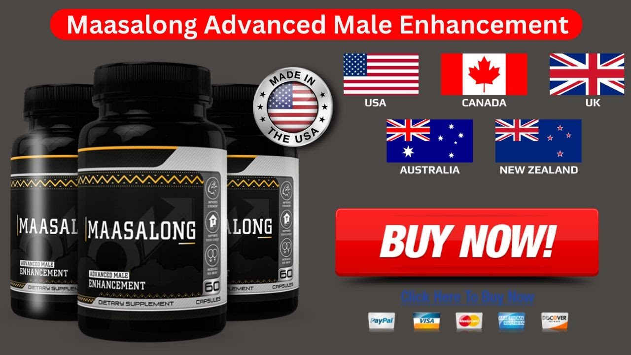 Maasalong Male Enhancement Buy Now