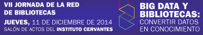 Detalle del cartel de la VII Jornada Profesional de la RBIC. Big data y bibliotecas: convertir datos en conocimiento