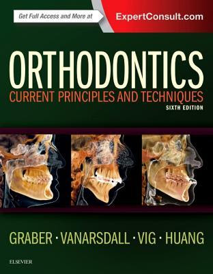 Orthodontics: Current Principles and Techniques in Kindle/PDF/EPUB