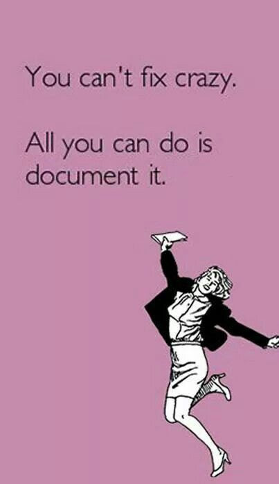 And to quote the judge, "You are overly CRAZY..." "It's time for you to move on Ms. *************