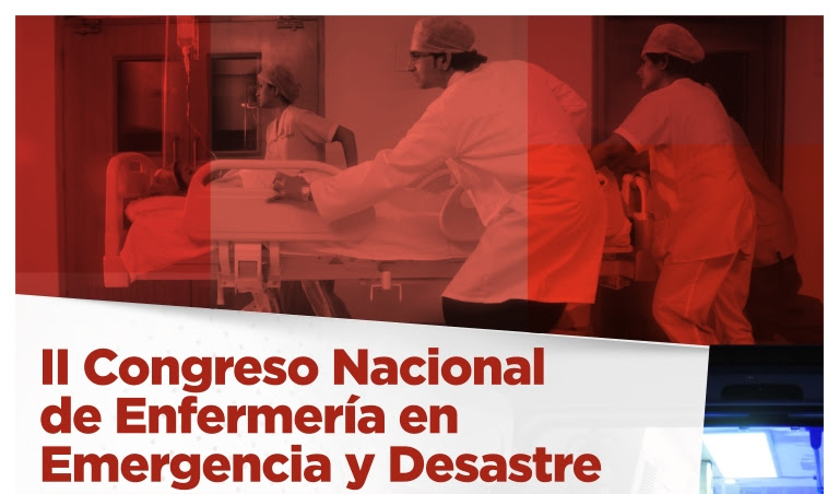 II Congreso Nacional de Enfermería en Emergencia y Desastre