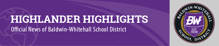 Highlander Highlights - Baldwin-Whitehall School District