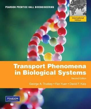 Transport Phenomena in Biological Systems EPUB