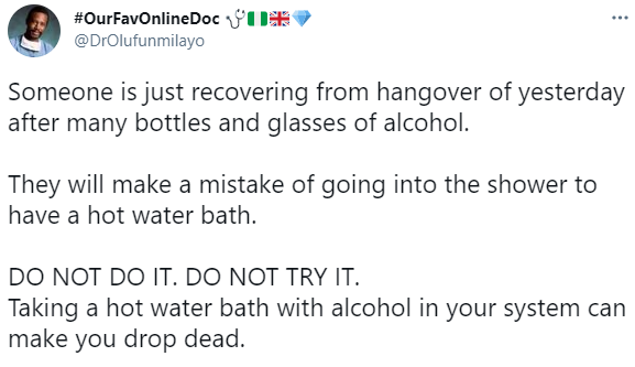 Taking a hot water bath with alcohol in your system can make you drop dead - Dr. Olufunmilayo