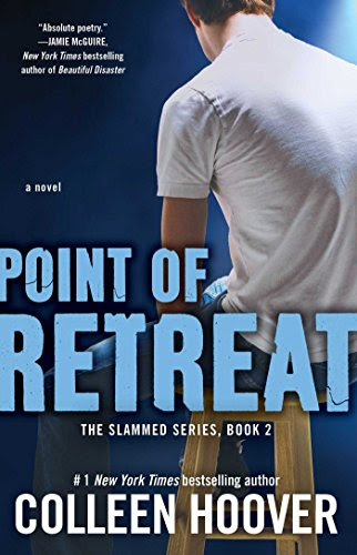 EBOOK Point of Retreat: A Novel (Slammed Book 2)