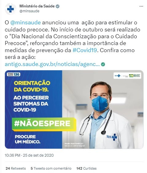 Publicação do Ministério da Saúde nas redes sociais promovendo a campanha "Não Espere", para estimular o tratamento precoce, durante a pandemia de Covid-19