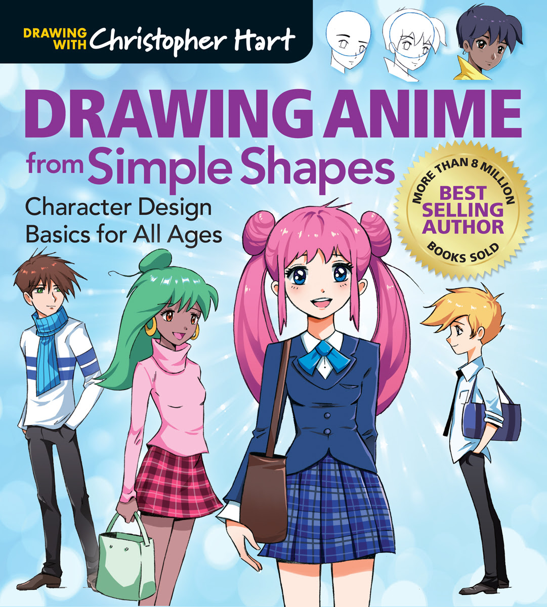 pdf [DOWNLOAD]@ Drawing Anime from Simple Shapes Character Design Basics  for All Ages By Christopher Hart Mac