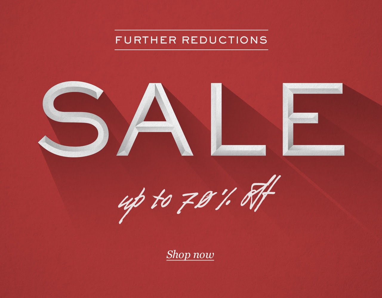 Further Reductions - up to 70% off | Tom Ford, Saint Laurent, Burberry, Givenchy, Common Projects, Acne Studios, Polo Ralph Lauren and more