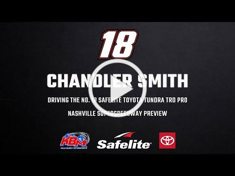 Chandler Smith | Nashville Superspeedway Preview