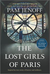 The Lost Girls of Paris The Lost Girls of Paris
