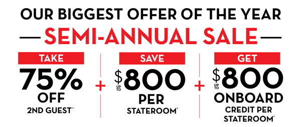 SAVE WITH OUR SEMI-ANNUAL SALE