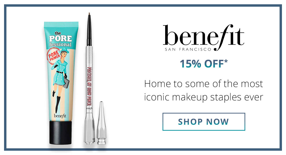 SHOP 15% off Benefit