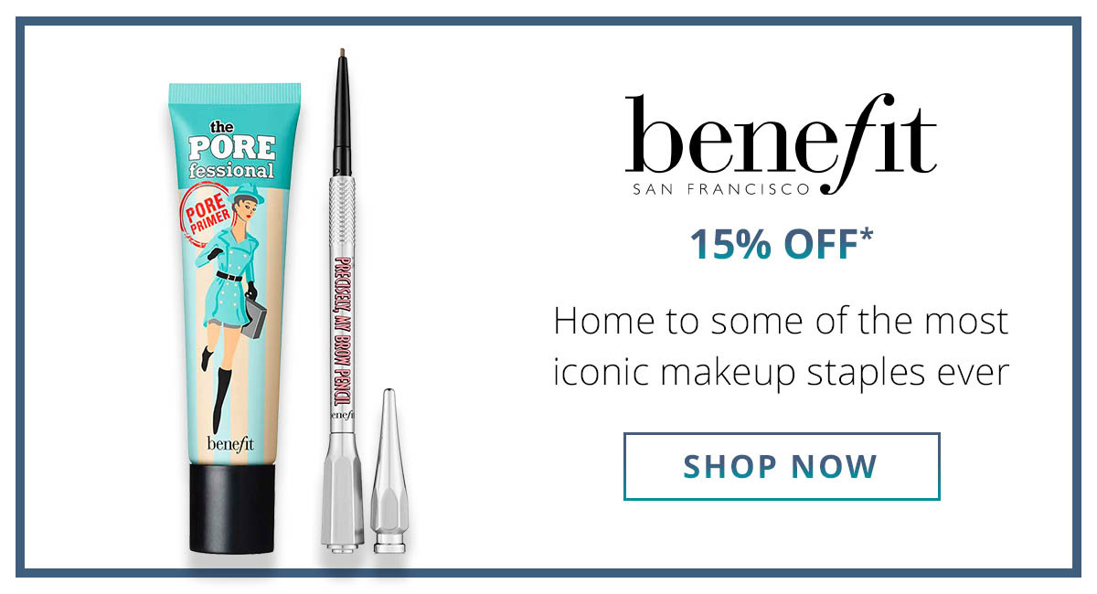 SHOP 15% off Benefit