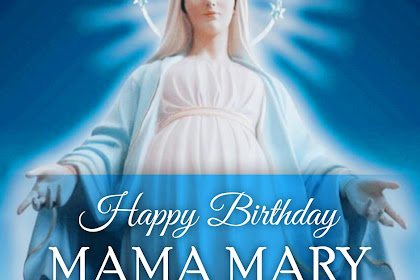 mama mary birthday september 8