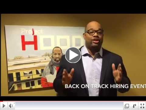 Project HOOD and IDES Back on Track Hiring Event